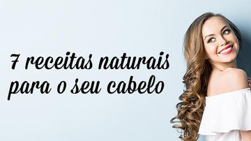 7 receitas naturais para o seu cabelo - Shutterstock