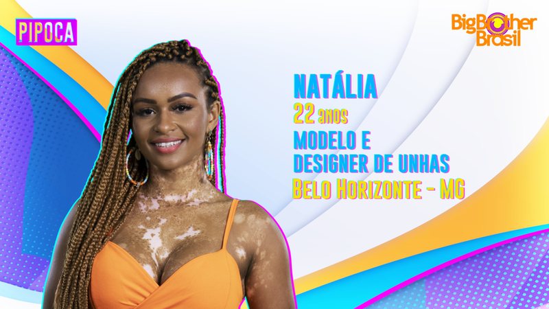 Natália é mais uma participante confirmada para o grupo 'Pipoca' - Globo
