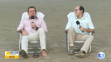 Rodrigo Bocardi e Rodrigo Nardelli apresentaram jornal na praia de Santos (SP) - Globo