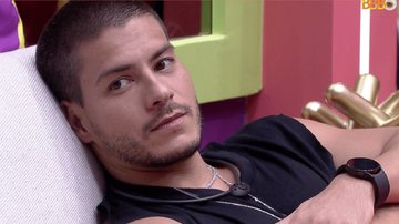 Arthur Aguiar teme não estar casado quando deixar o BBB 22 - Reprodução/TV Globo