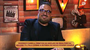 Rodrigo Carelli deu alguns spoilers sobre a nova temporada do Power Couple Brasil. - Reprodução/R7.com