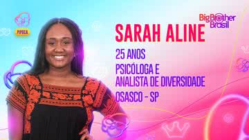 Sarah Aline entrou para o time Pipoca do 'BBB 23' - Globo