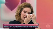 Renata Capucci não conteve as lágrimas e caiu no choro com Ana Maria Braga. - TV Globo
