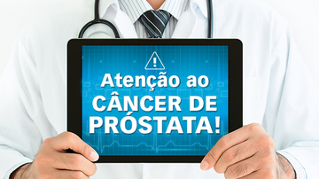 Atenção ao câncer de próstata! - Shutterstock
