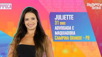 Juliette é confirmada no grupo Pipoca do 'BBB21' - TV Globo