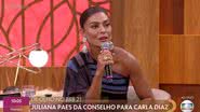 Juliana Paes opina sobre a postura de Carla Diaz no 'BBB21' - Globoplay